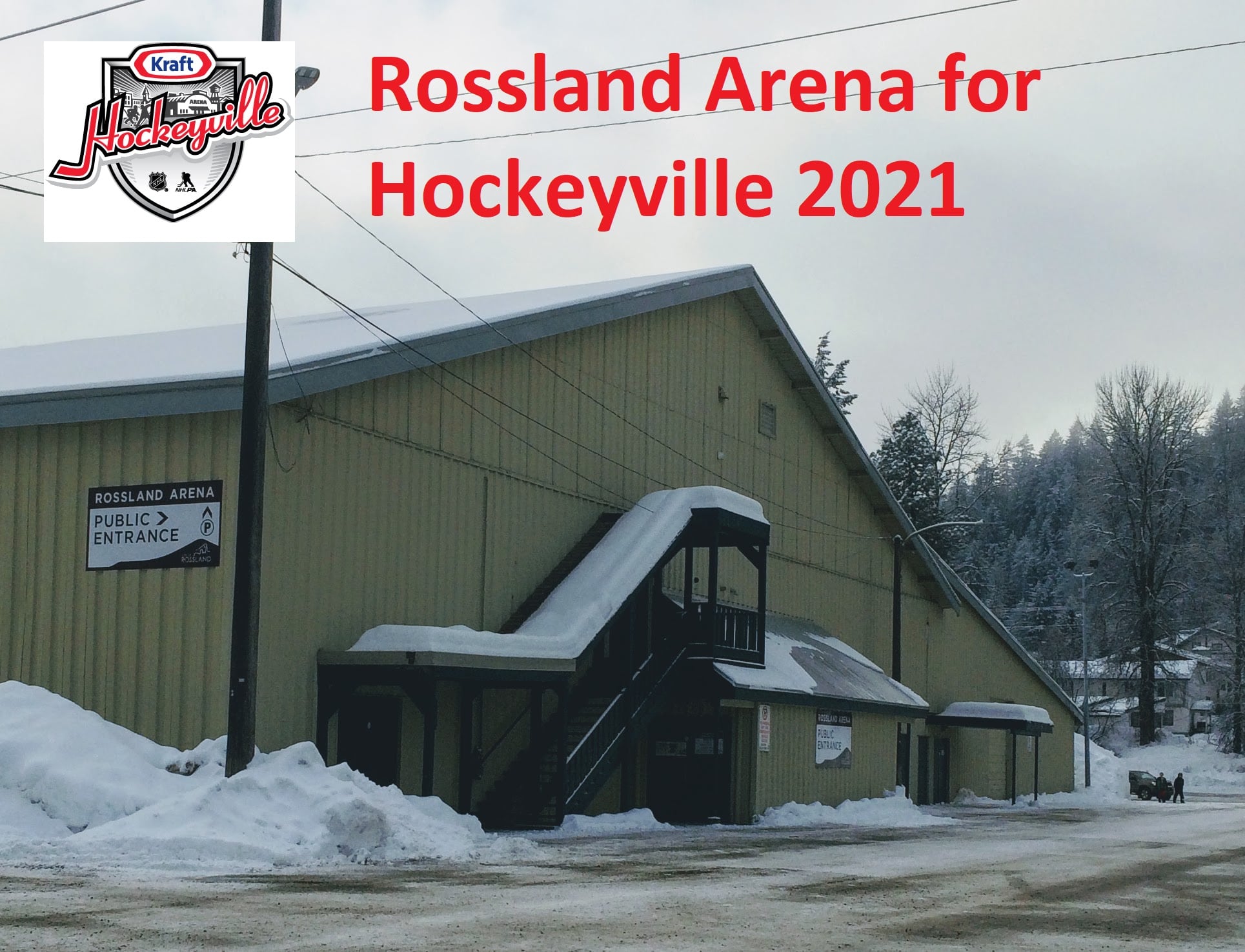 Rossland Arena Nominated For Kraft Hockeyville 2021 – Help is Needed