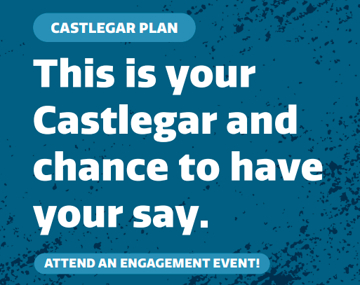 Say Your Way to 2033 on Castlegar’s Community Plan