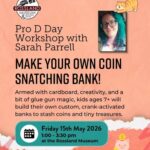 RMDC: Pro D Day Workshop with Sarah Parrell: Make a DIY Coin Snatching Bank